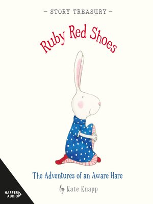 cover image of Ruby Red Shoes Story Treasury